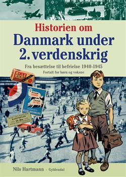 Bog - Historien om Danmark under 2. verdenskrig